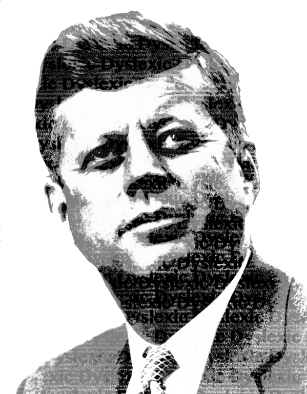 John F Kennedy - President - Dyslexic